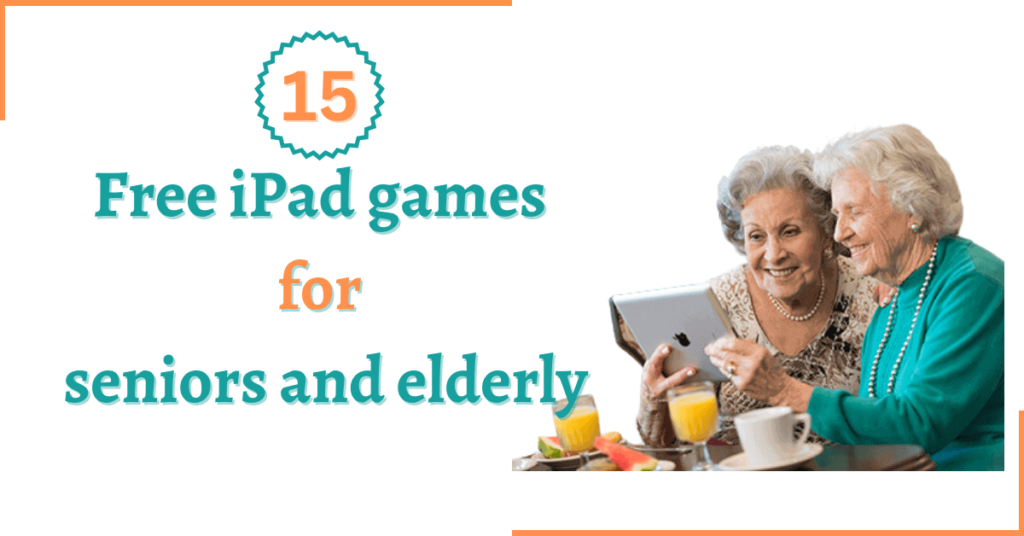 Free iPad games for seniors and elderly