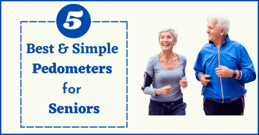 best pedometers for seniors