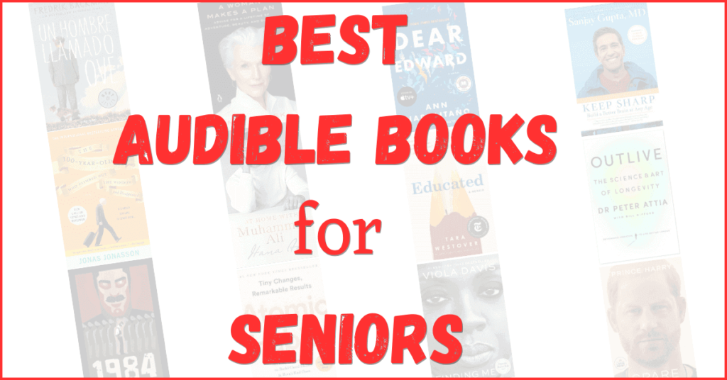 best audible books for seniors